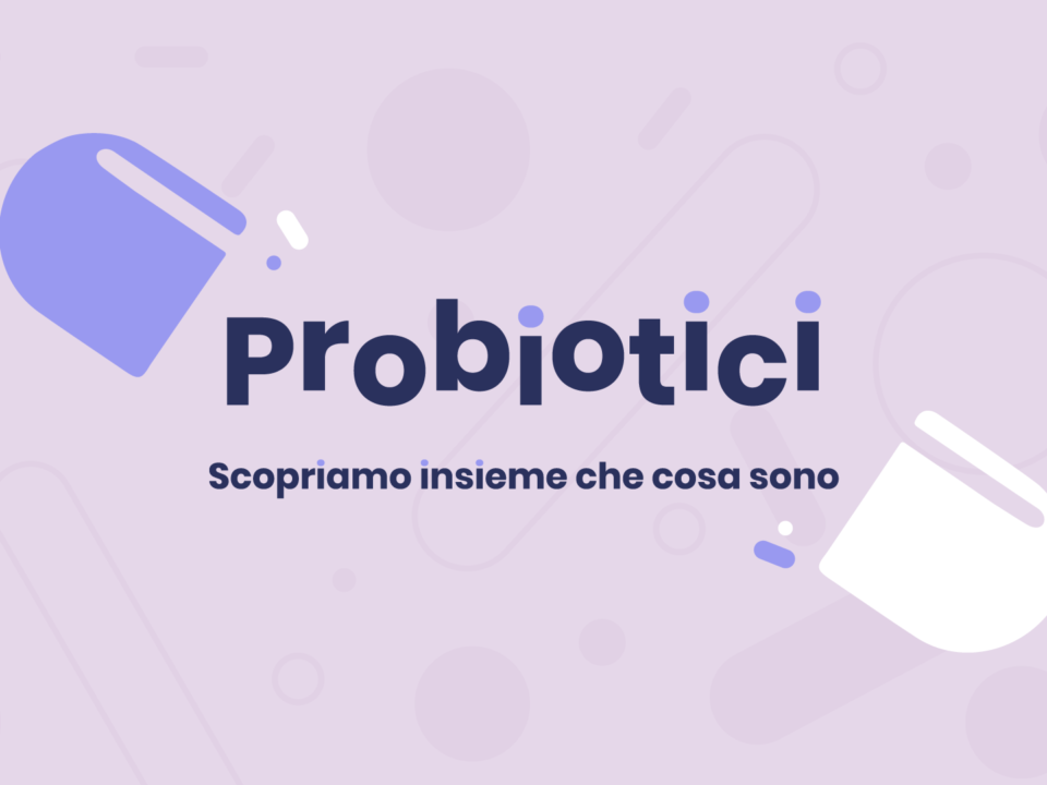 Probiotici: significato, definizione, differenza con fermenti lattici, storia