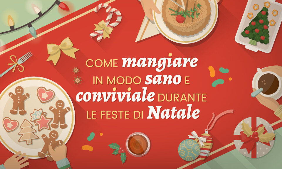 Come mangiare in modo sano feste di Natale